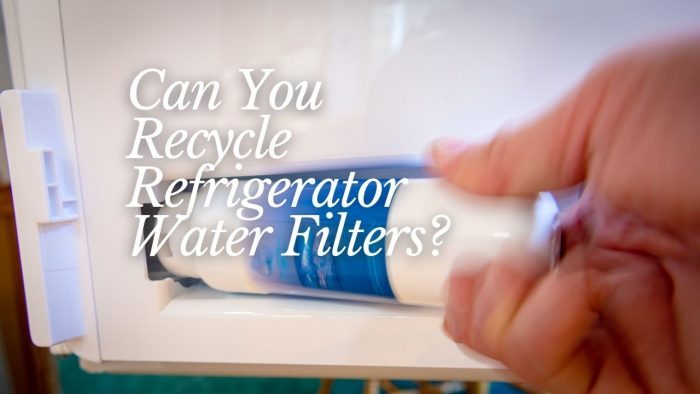 How to Properly Dispose of Your Used Refrigerator Water Filter